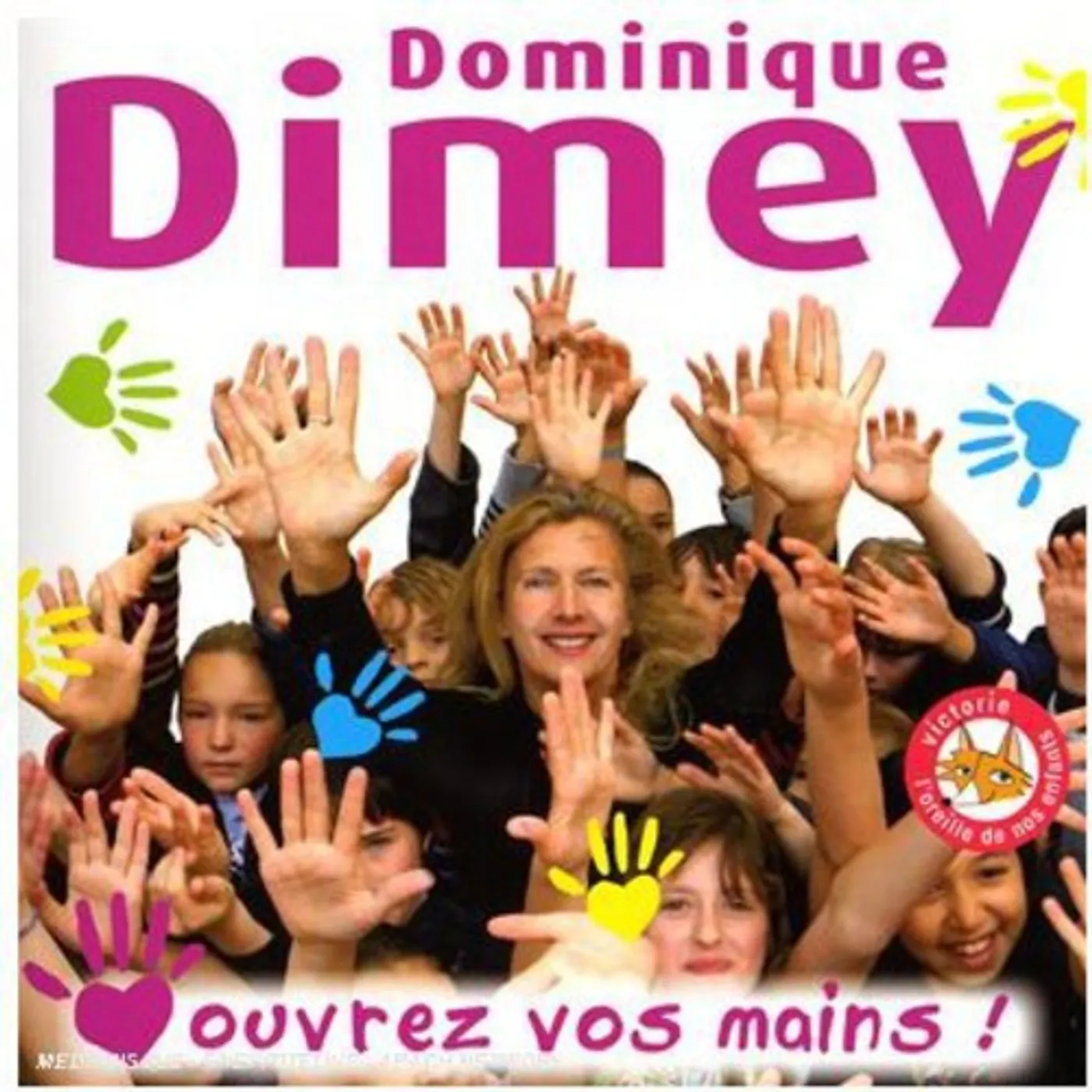 Dominique Dimey OUVREZ VOS MAINS CD