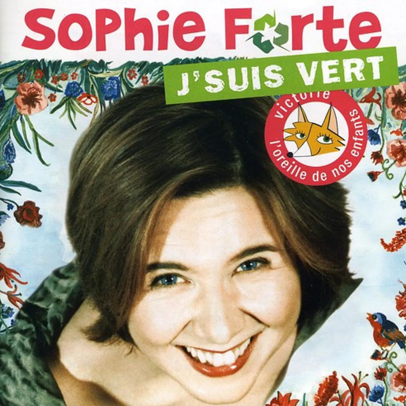 Sophie Forte J'SUIS VERT CD