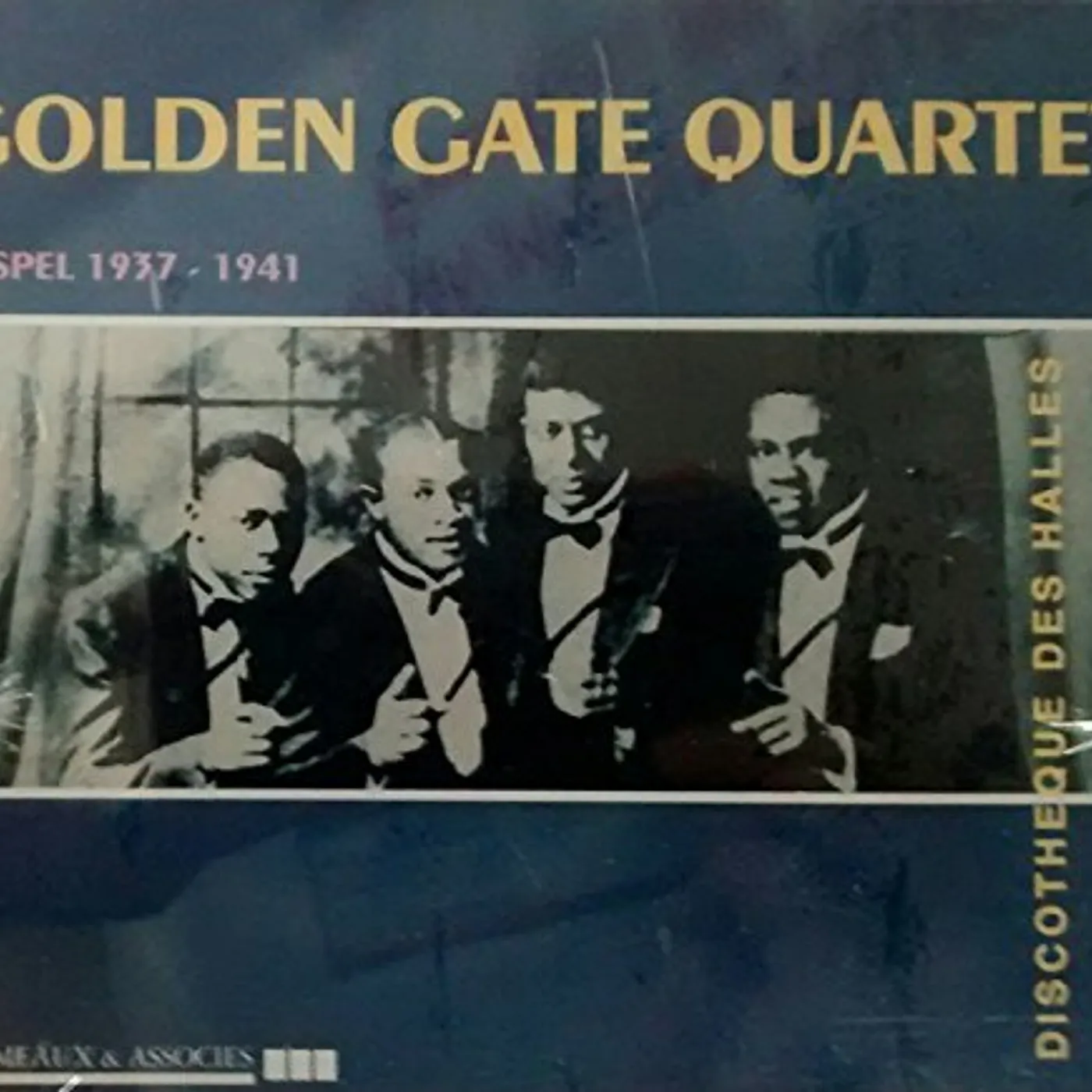 The Golden Gate Quartet GOSPEL 1937-41 CD