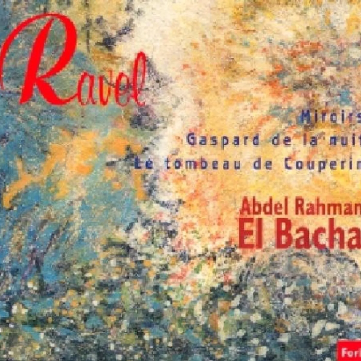 Maurice Ravel MIROIRS CD