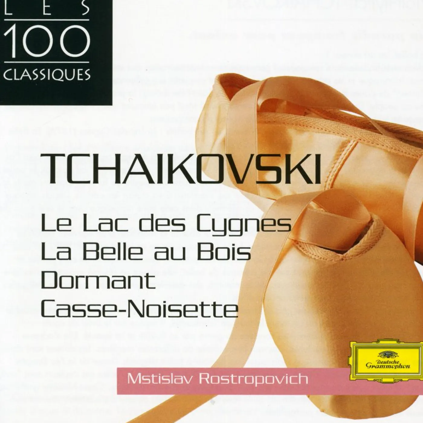 Mstislav Rostropovich TCHAIKOVSKY-SUITE DE BALLET-LAC DES CD