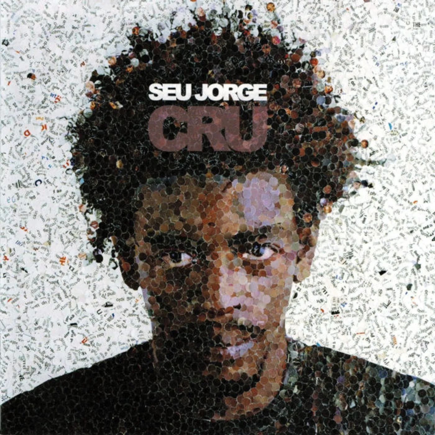 Seu Jorge CRU CD