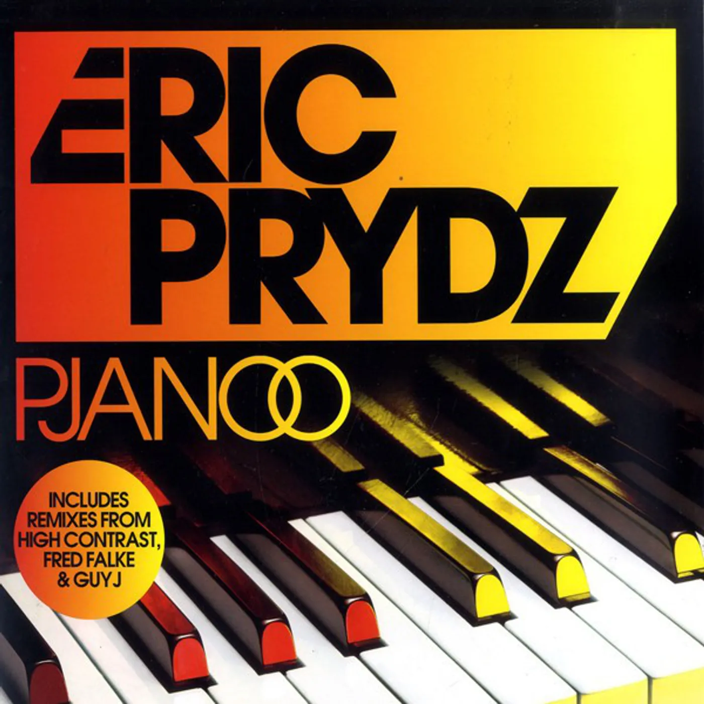 Eric Prydz PJANOO: FRED FALKE REMIX Vinyl Record