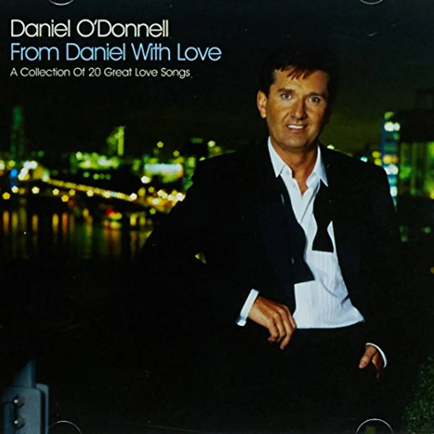 Daniel O'Donnell FROM DANIEL WITH LOVE CD