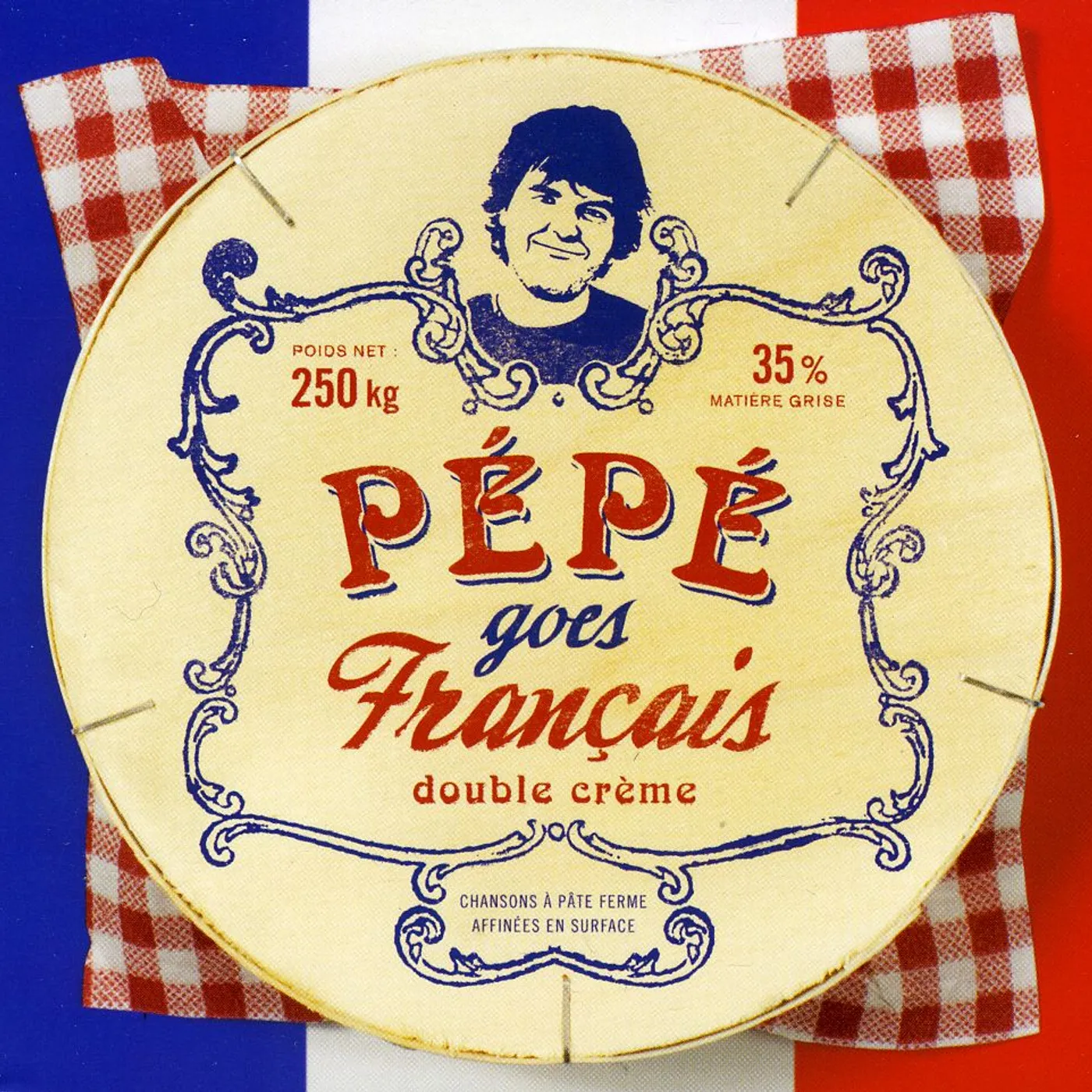PEPE GOES FRANCAIS CD