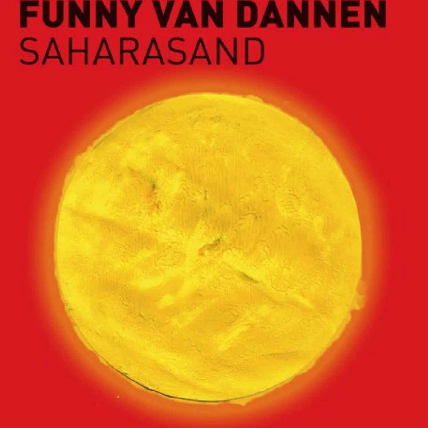Funny Van Dannen SAHARASAND CD
