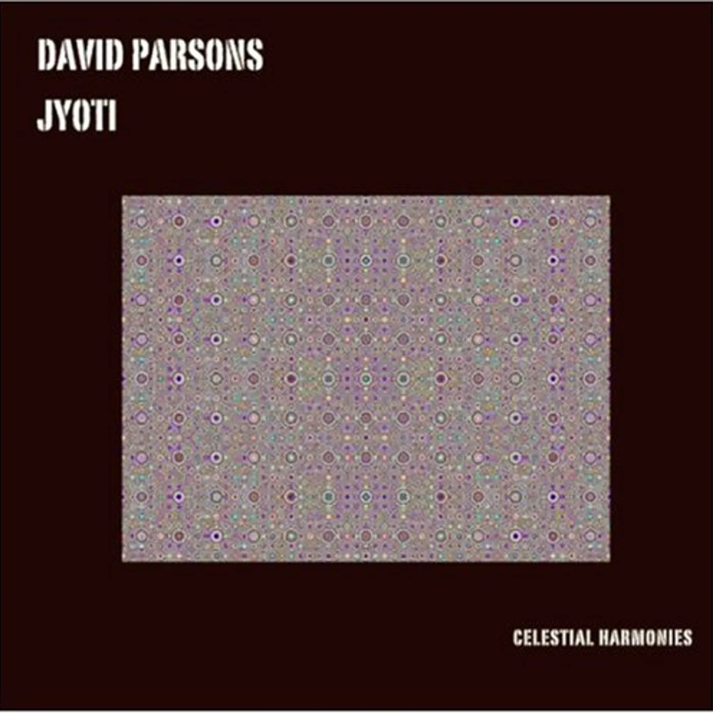 David Parsons JYOTI CD