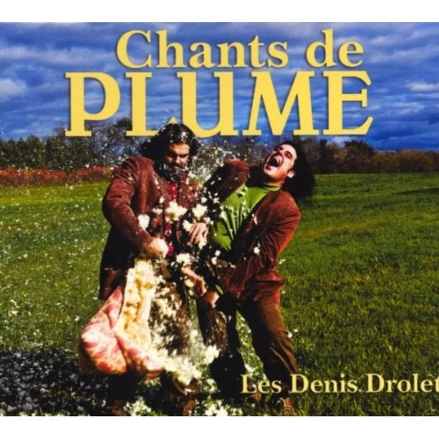 Les Denis Drolet CHANTS DE PLUME CD