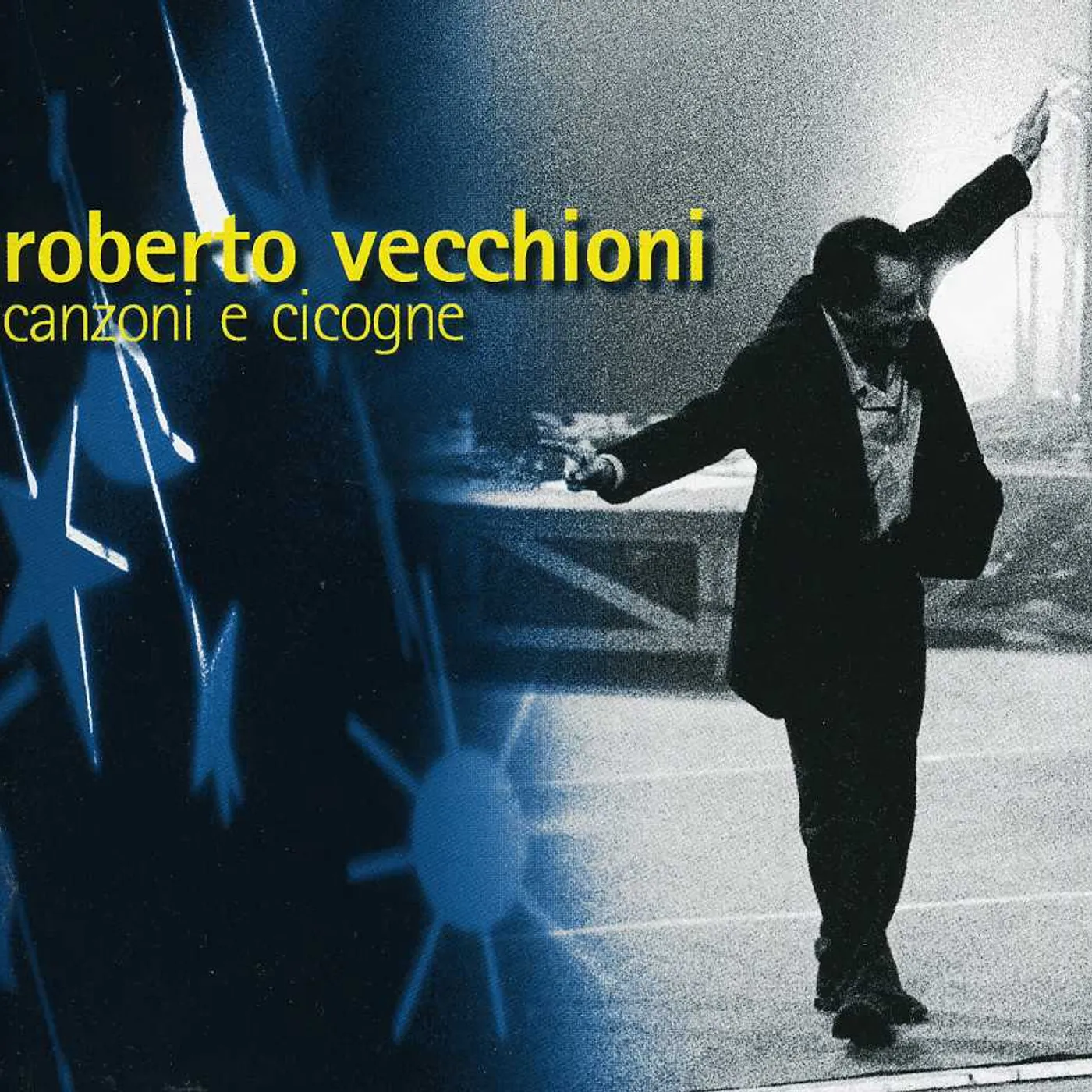 Roberto Vecchioni CANZONI & CICOGNE CD
