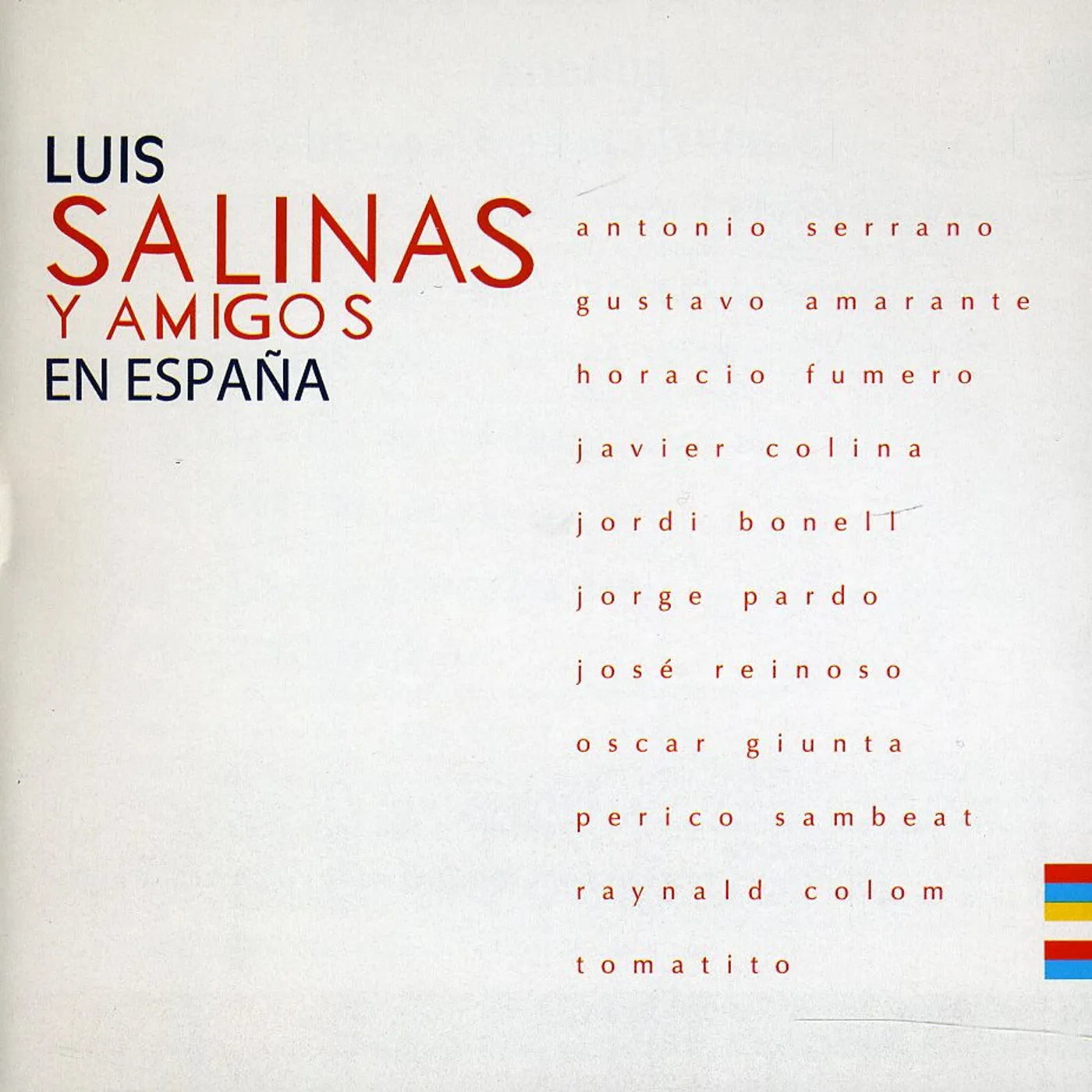 Luis Salinas SALINAS Y AMIGOS EN ESPAA CD