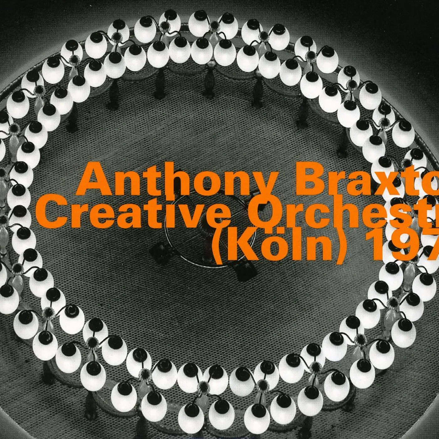 Anthony Braxton CREATIVE ORCHESTRA (KOLN) 1978 CD