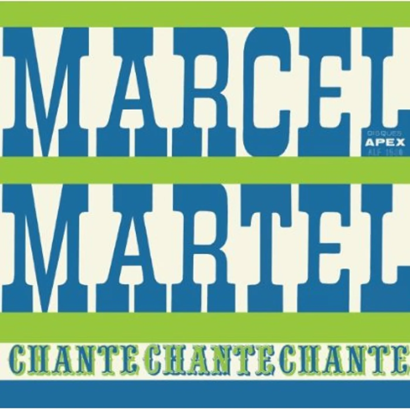 Marcel Martel CHANTE CD