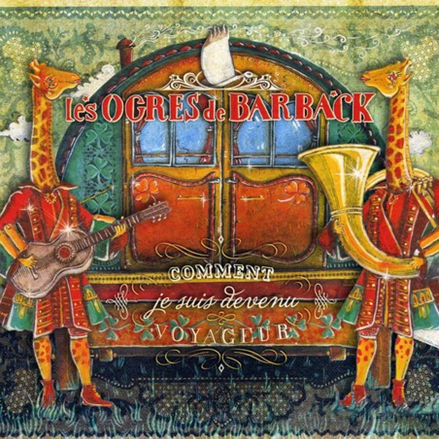 Les Ogres De Barback COMMENT JE SUIS DEVENU CD