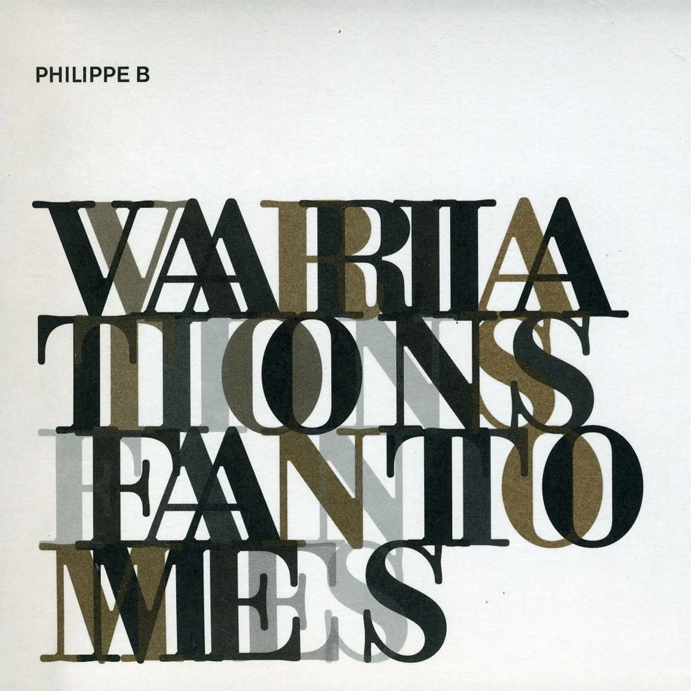 Philippe B VARIATIONS FANTOMES CD