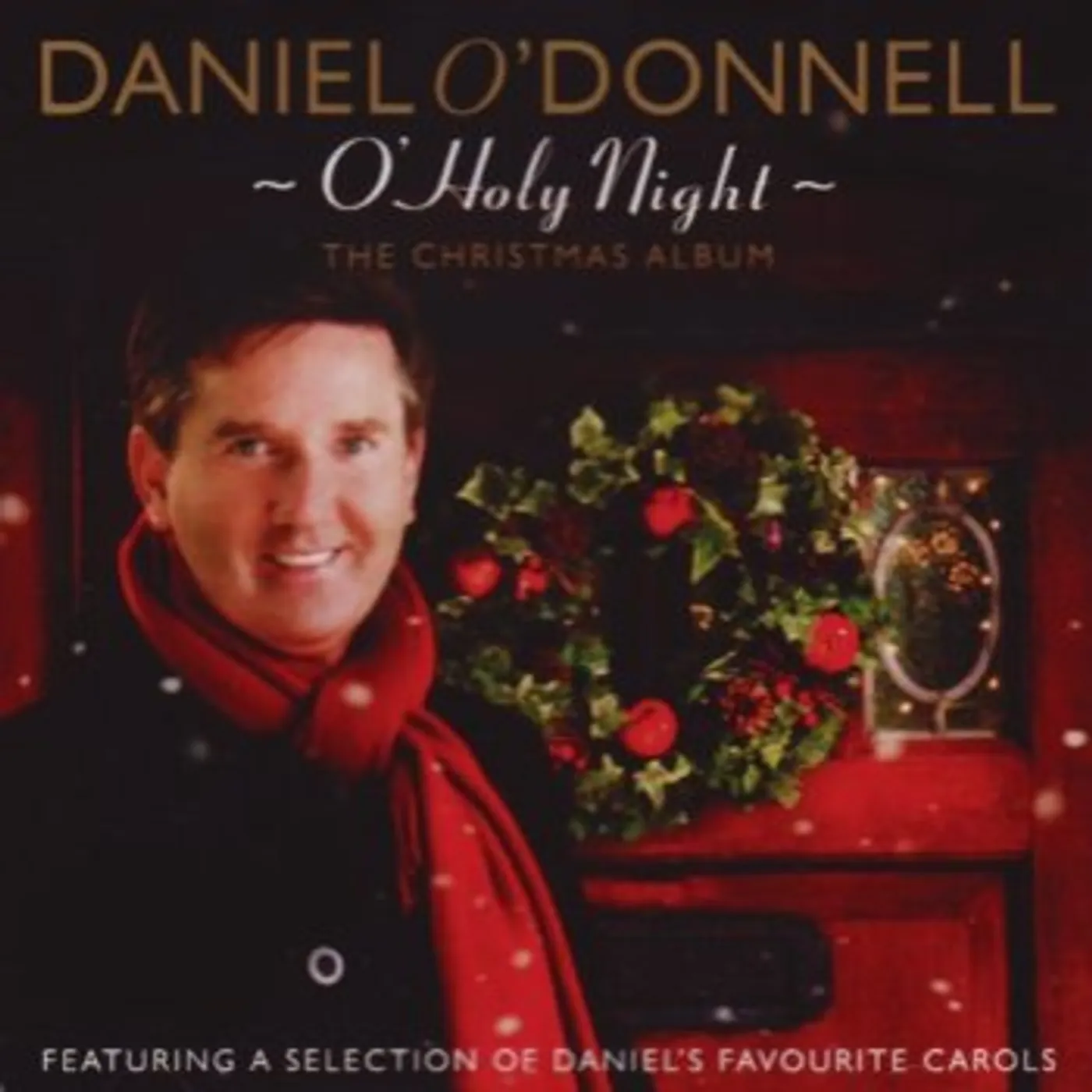 Daniel O'Donnell O'HOLY NIGHT CD