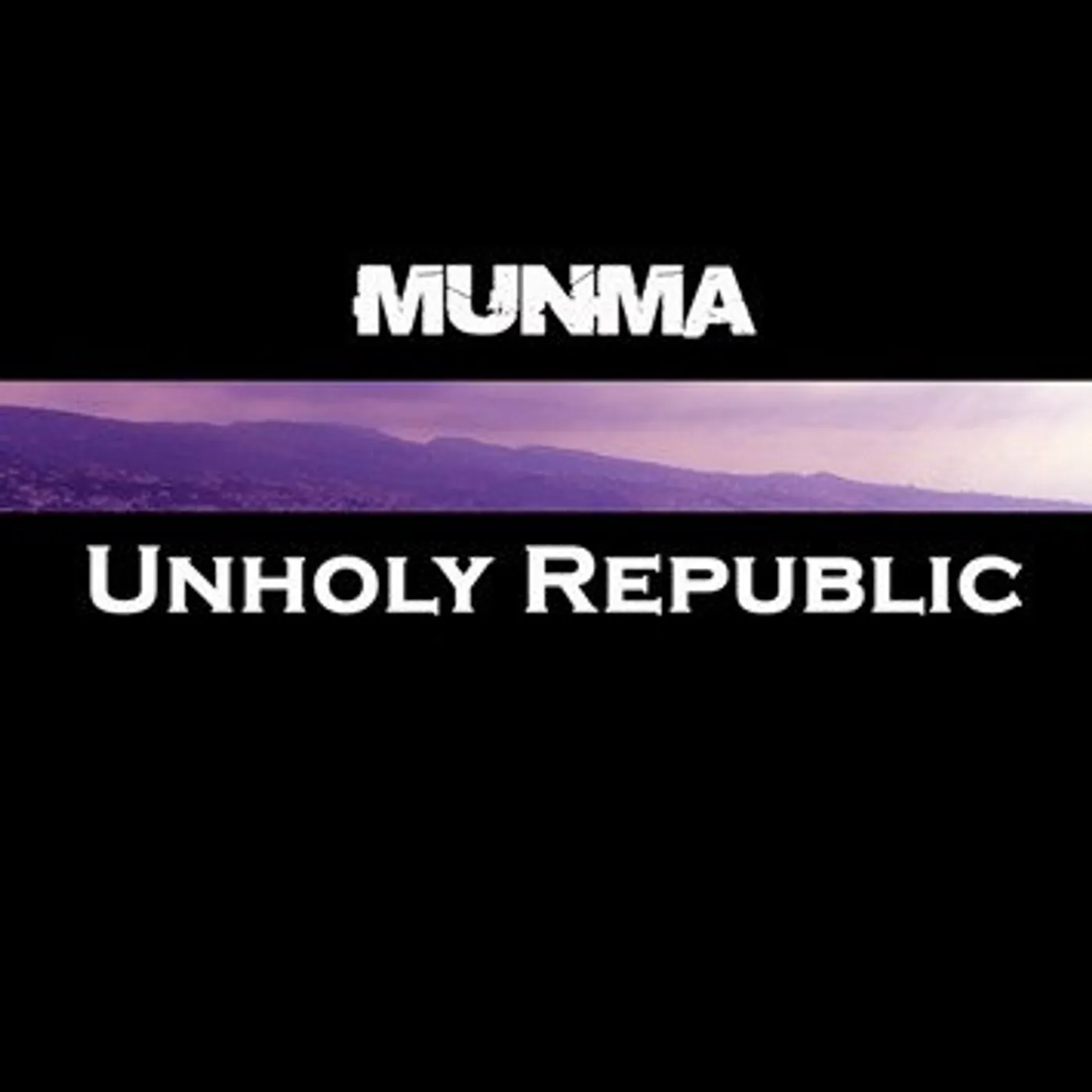 Munma UNHOLY REPUBLIC CD