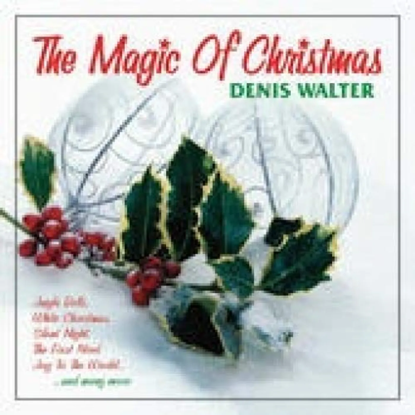 Denis Walter MAGIC OF CHRISTMAS CD