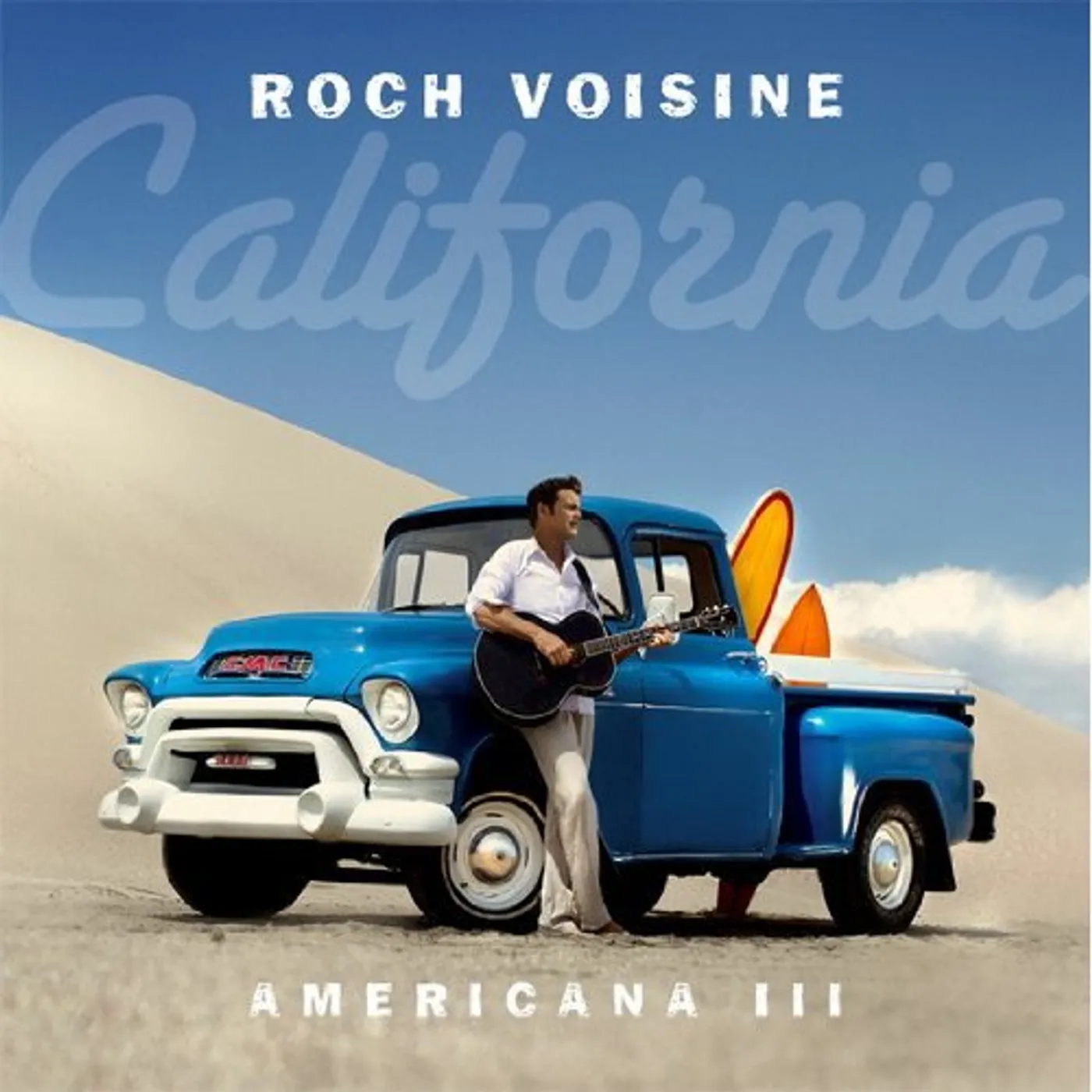 Roch Voisine VOL. 3-AMERICANA CALIFORNIA CD