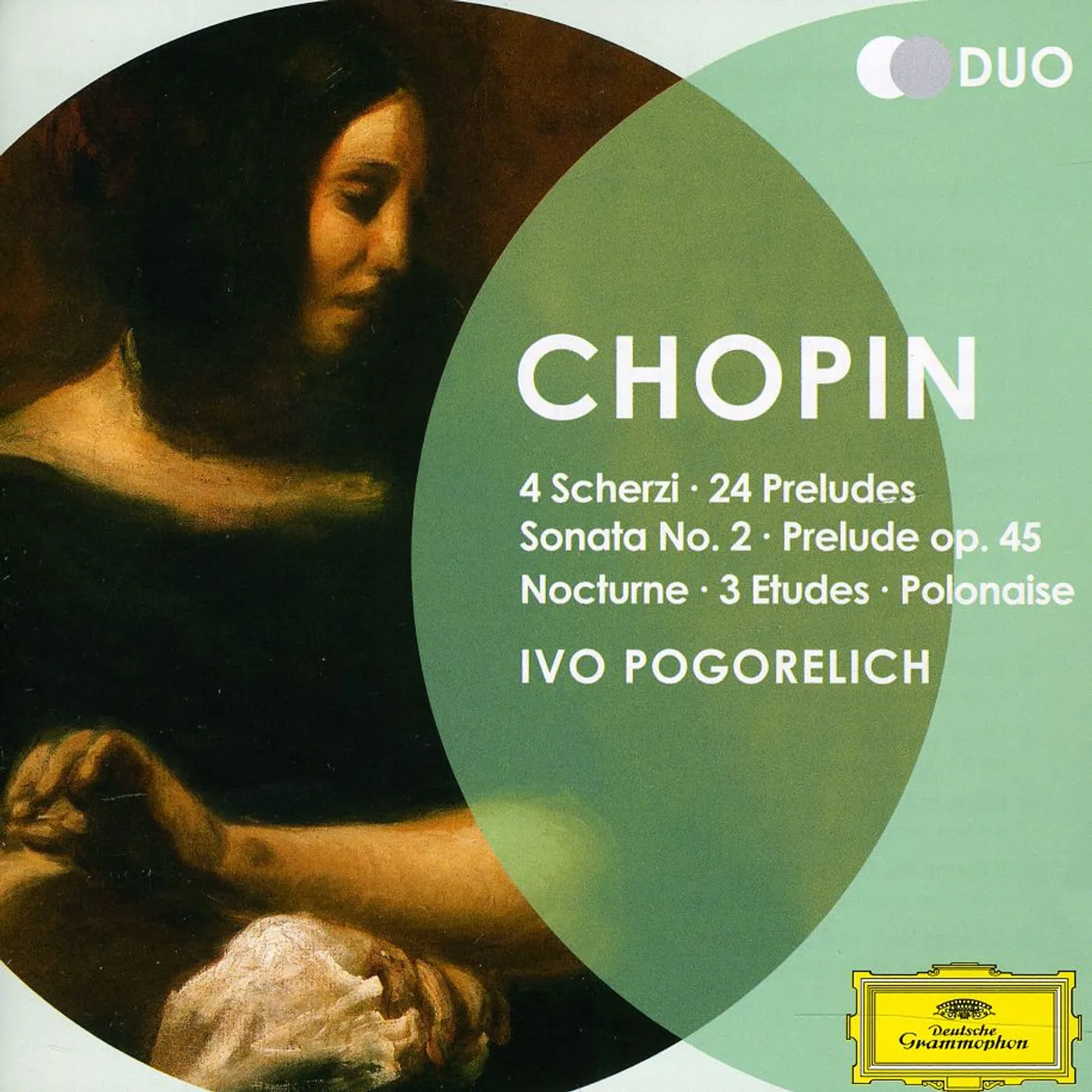 Ivo Pogorelich CHOPIN: 4 SCHERZI 24 PRELUDES SONATA NO. 2 PRELUDE CD