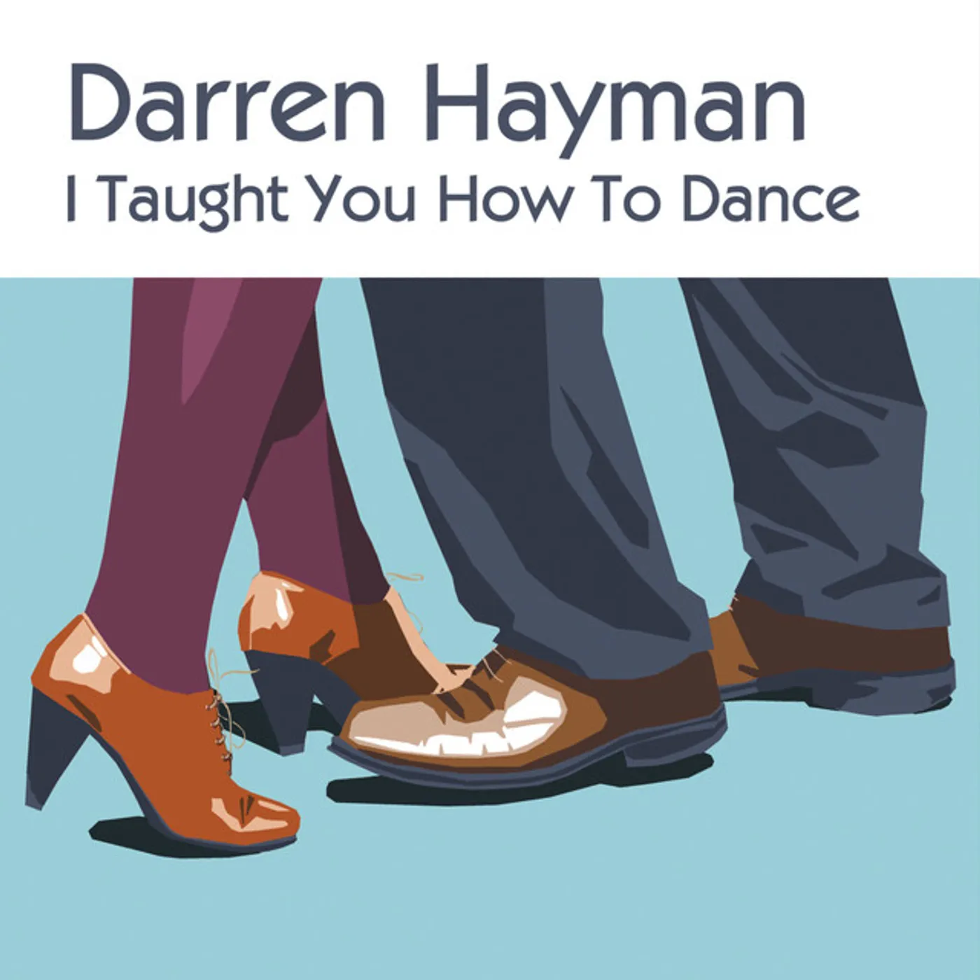 Darren Hayman I TAUGHT YOU HOWTO DANCE EP Vinyl Record