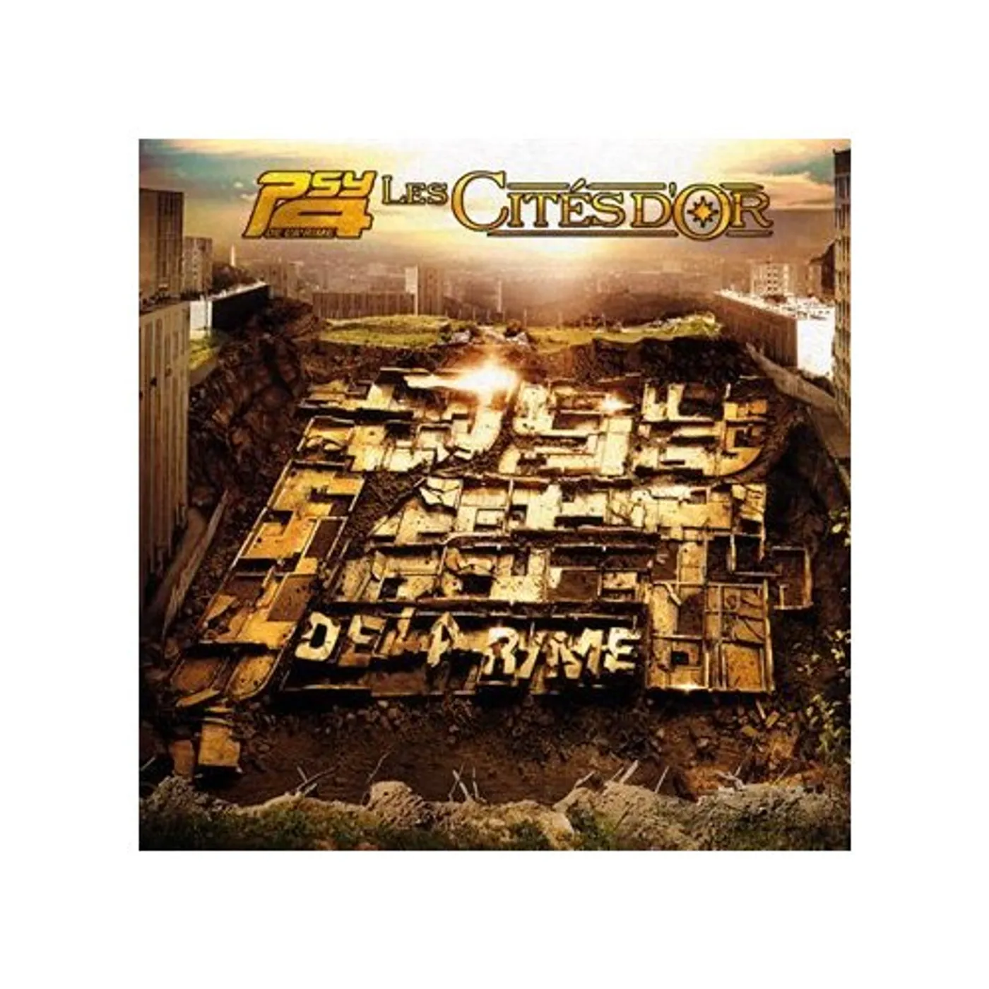 Psy 4 De La Rime LES CITES D'OR CD