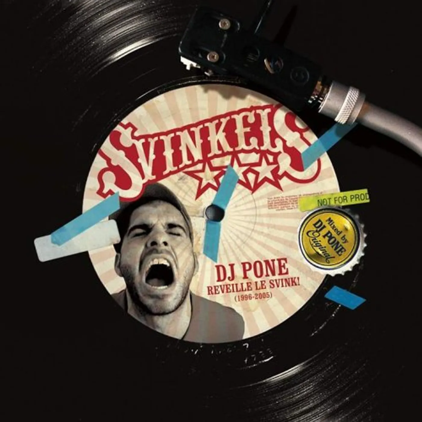 Svinkels DJ PONE REVEILLE LE SVINK CD
