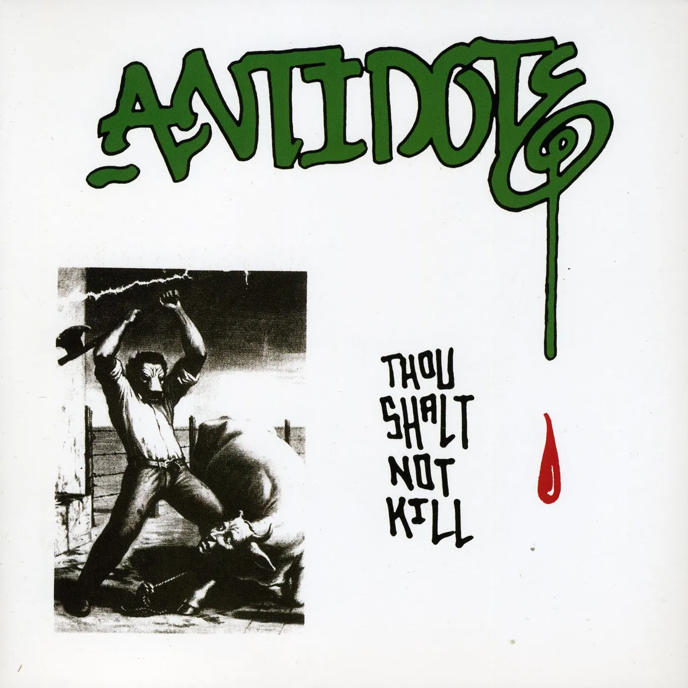 Antidote Thou Shalt Not Kill Vinyl Record