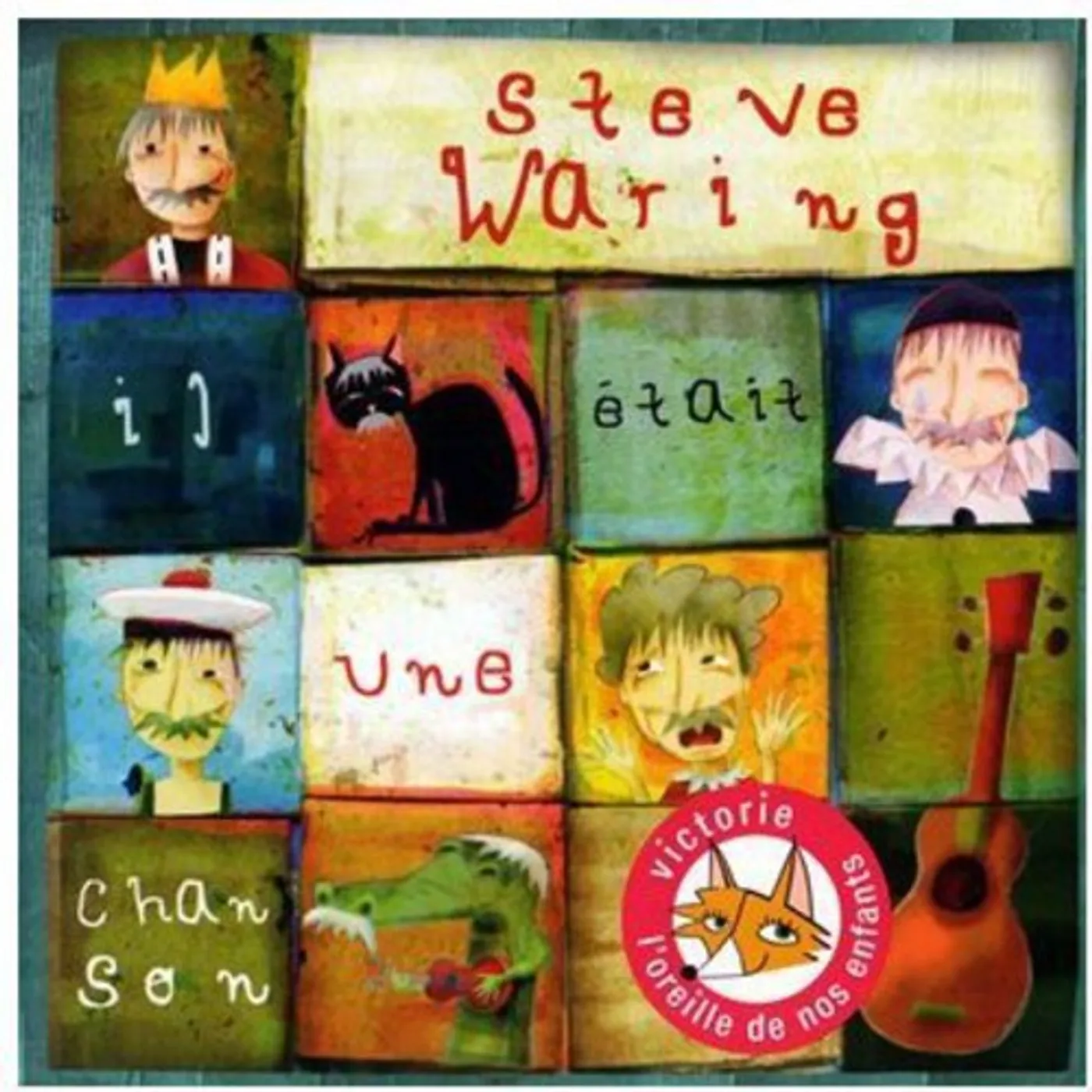 Steve Waring IL ETAIT UNE CHANSON CD