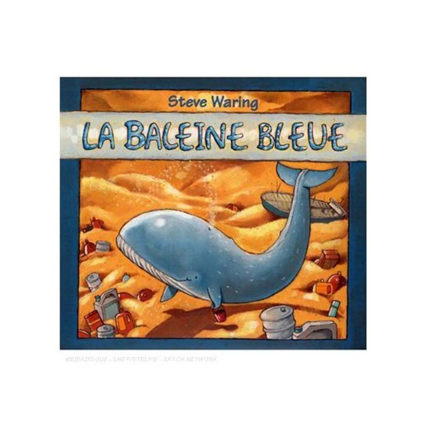 Steve Waring LA BALEINE BLEUE CD