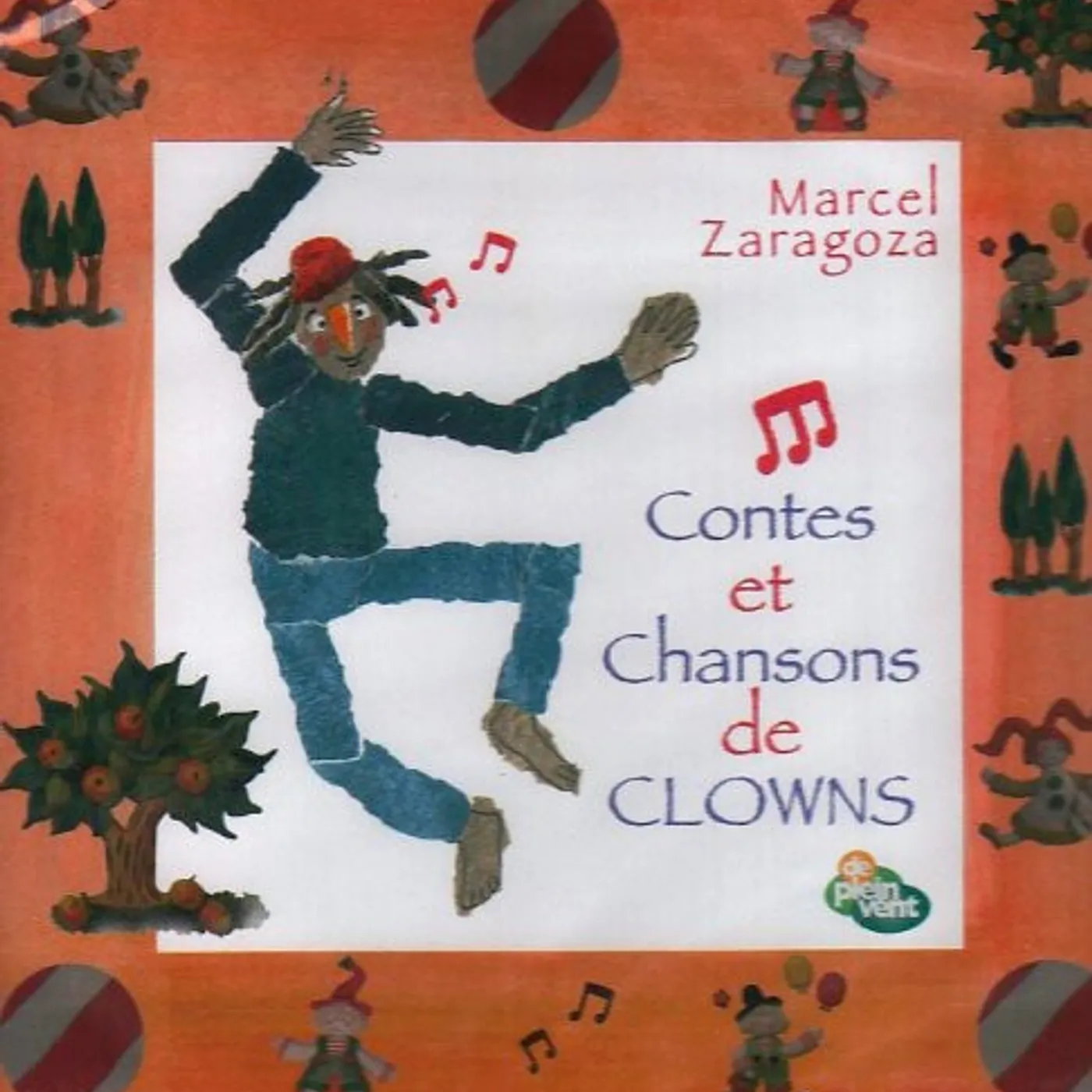 Marcel Zaragoza CONTES ET CHANSONS DE CLOWNS CD