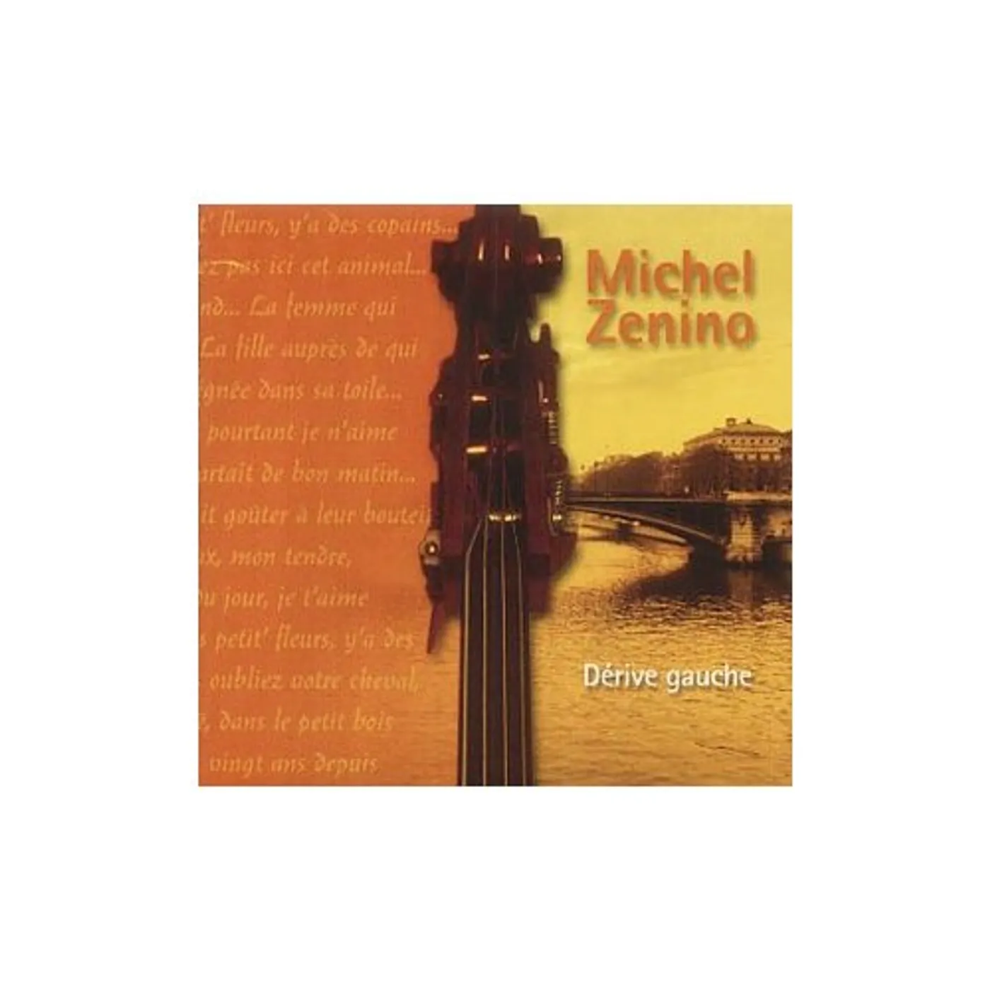 Michel Zenino DERIVE GAUCHE CD
