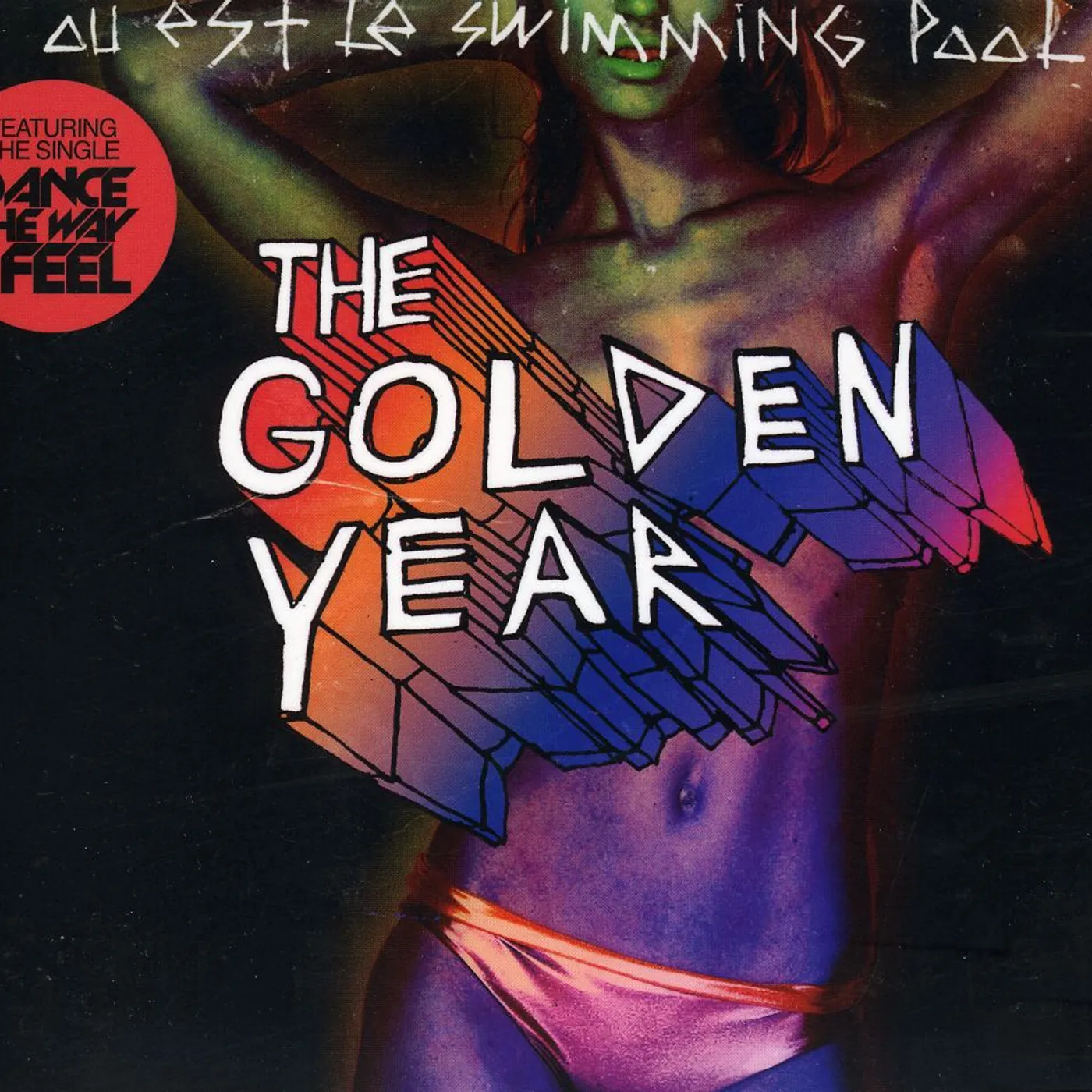 Ou Est Le Swimming Pool GOLDEN YEAR CD