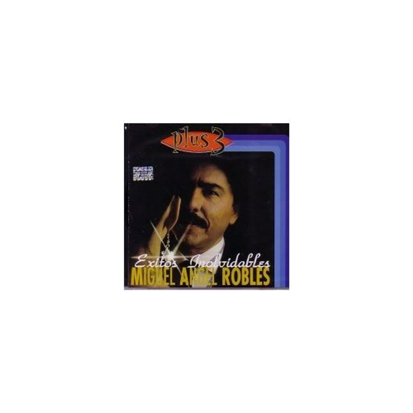 Miguel Angel Robles EXITOS INOLVIDABLES CD