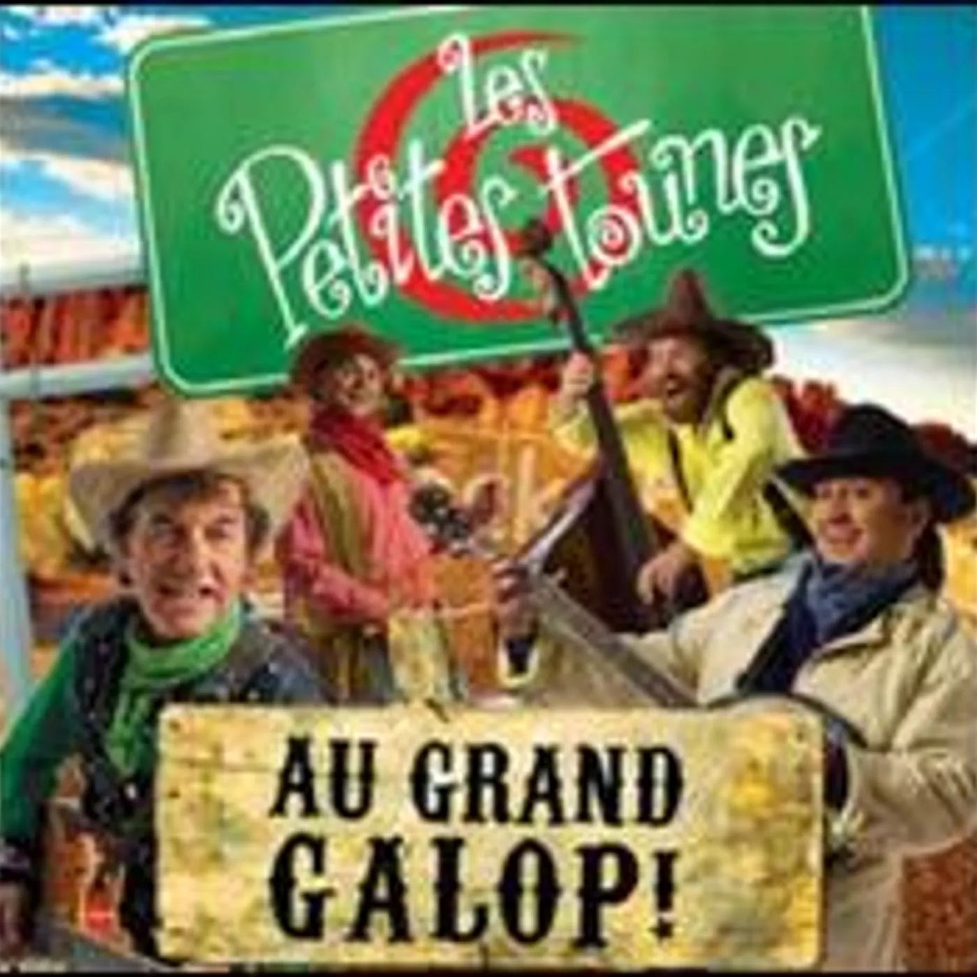 Les Petites Tounes AU GRAND GALOP! CD