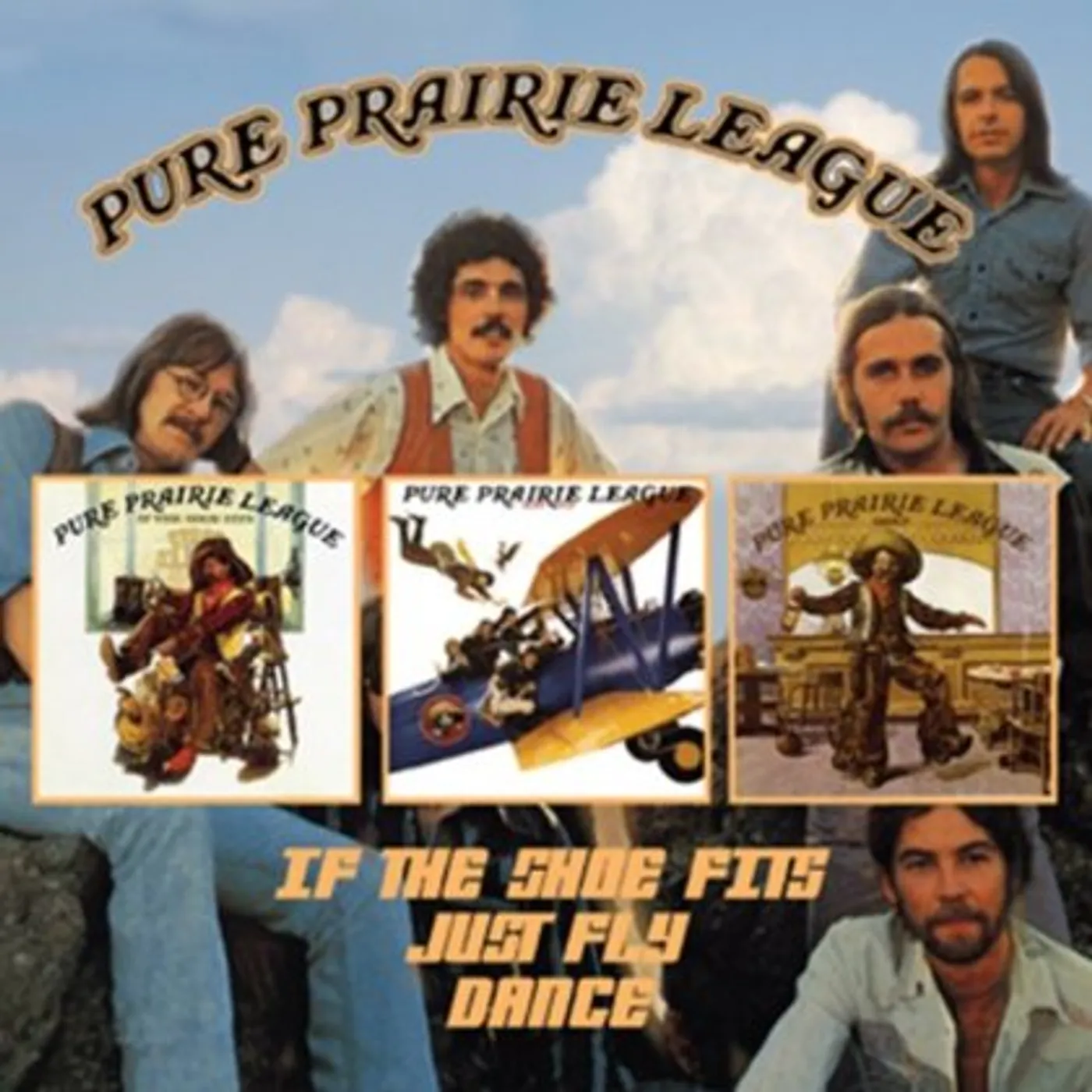 Pure Prairie League IF THE SHOE FITS / JUST FLY / DANCE CD