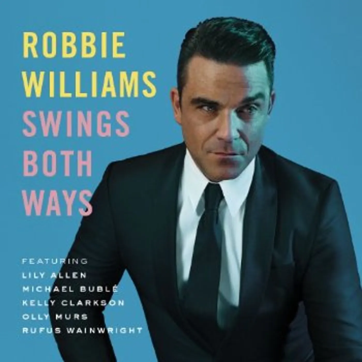 Robbie Williams SWINGS BOTH WAYS CD