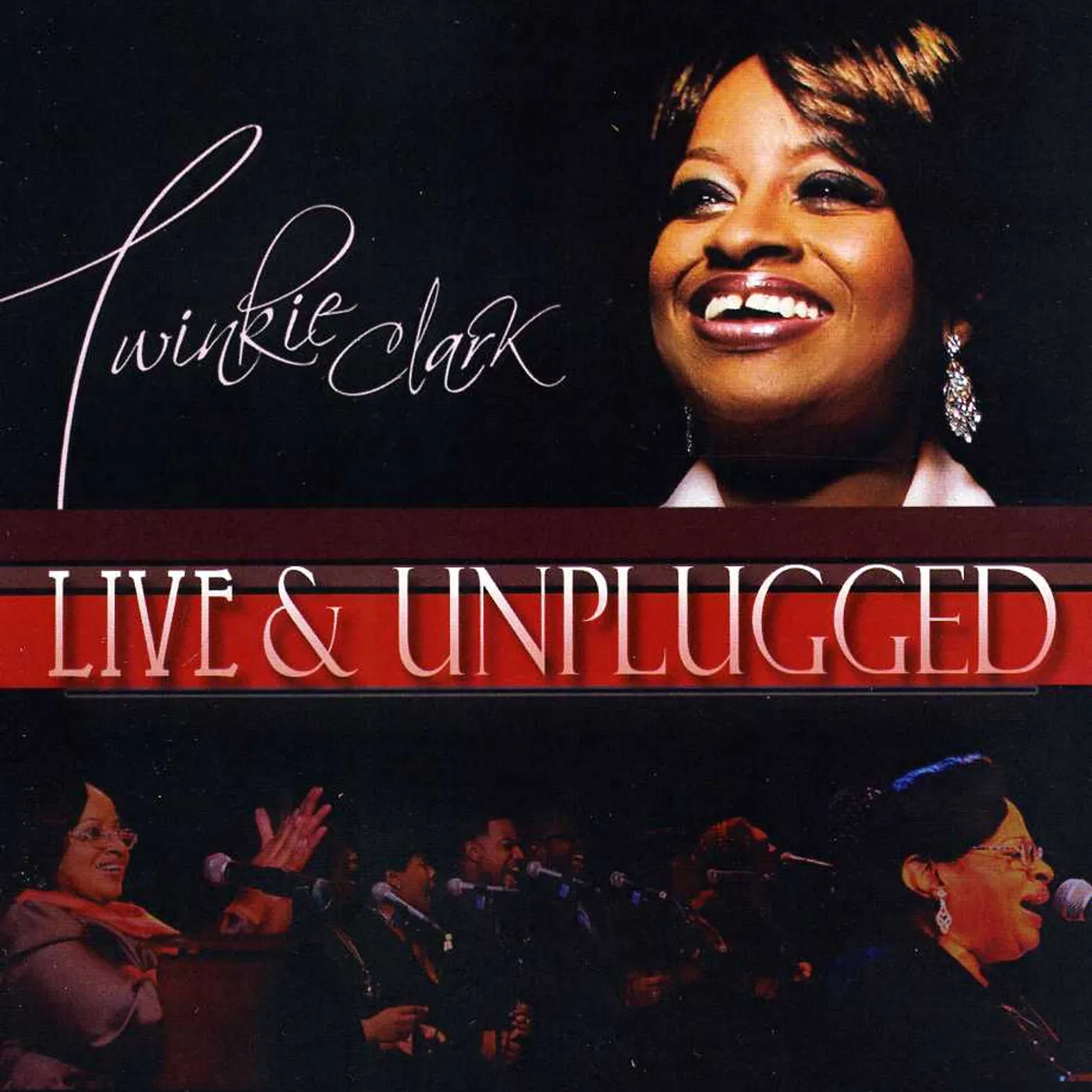 Twinkie Clark LIVE & UNPLUGGED CD
