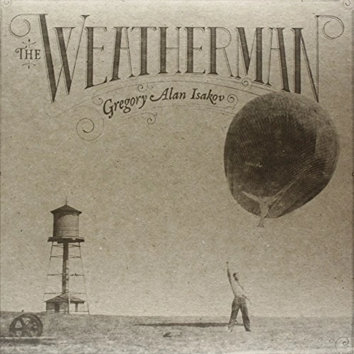 Gregory Alan Isakov WEATHERMAN Vinyl Record