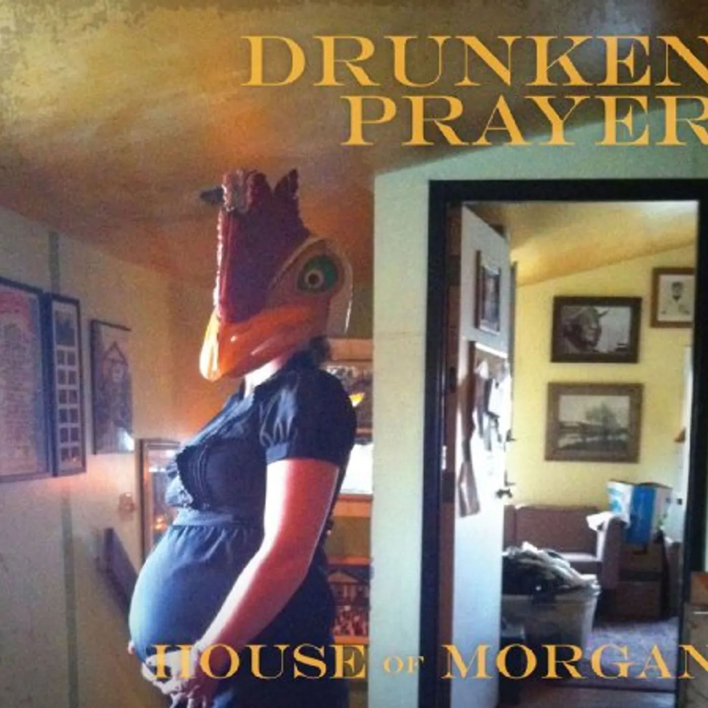 Drunken Prayer HOUSE OF MORGAN CD