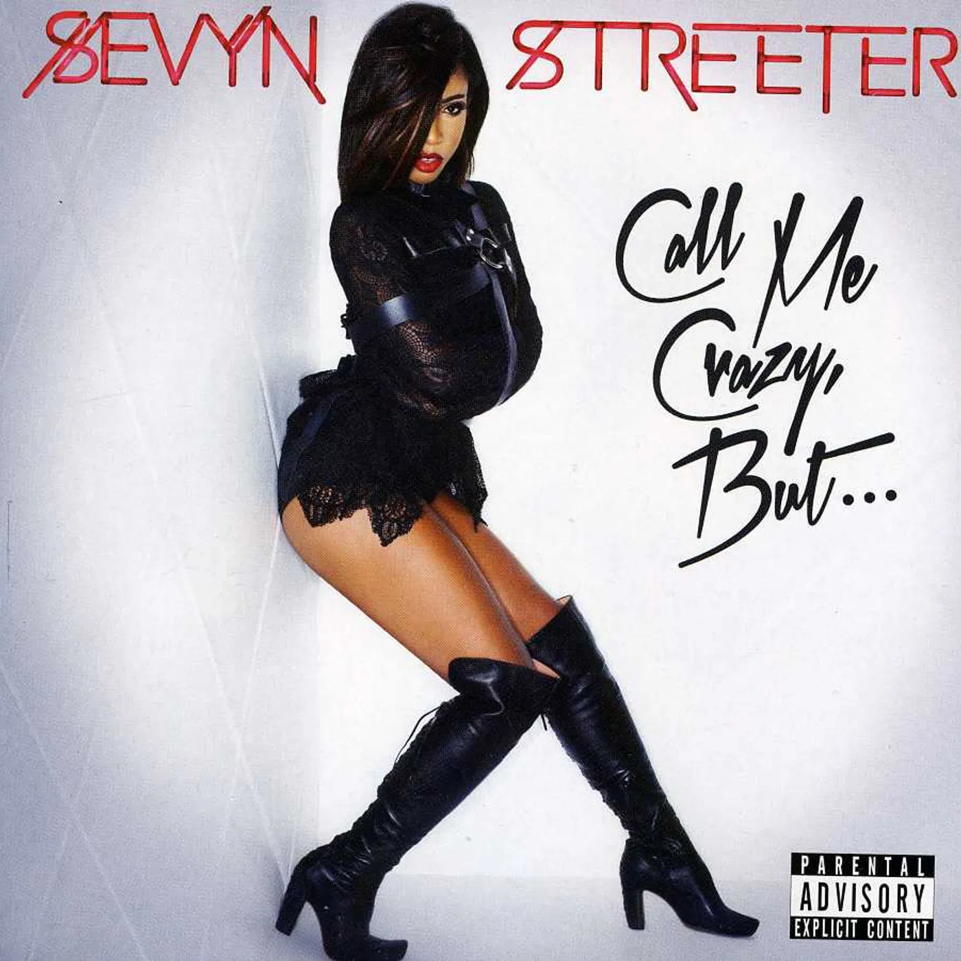 Sevyn Streeter CALL ME CRAZY BUT CD