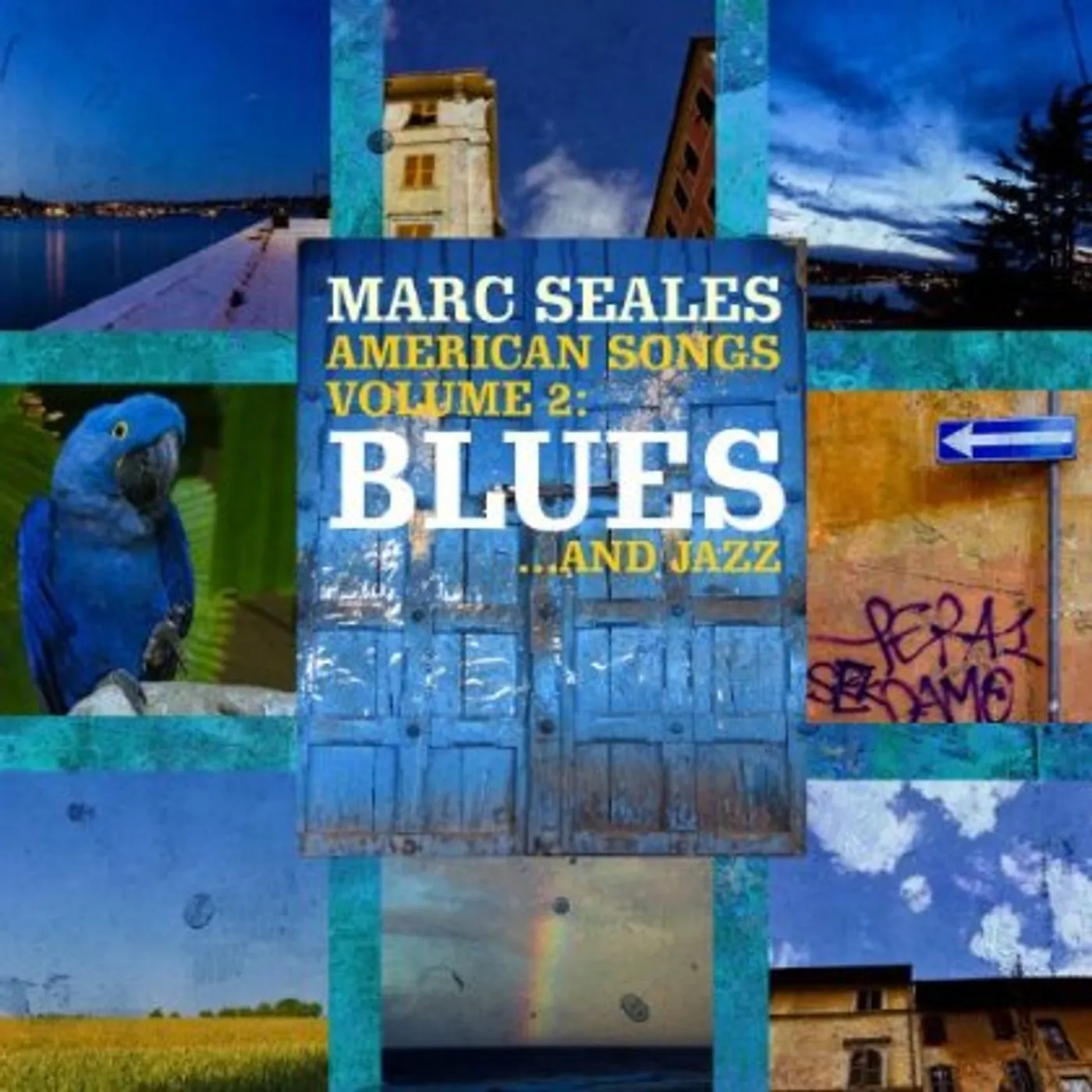 Marc Seales AMERICAN SONGS 2: BLUES & JAZZ CD