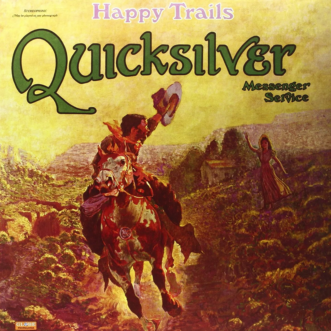 Quicksilver Messenger Service Happy Trails Vinyl Record