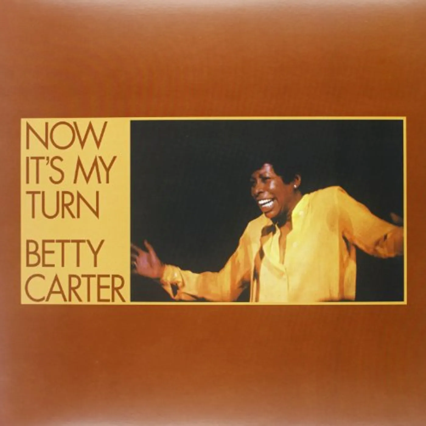 Betty Carter Now It's My Turn Vinyl Record