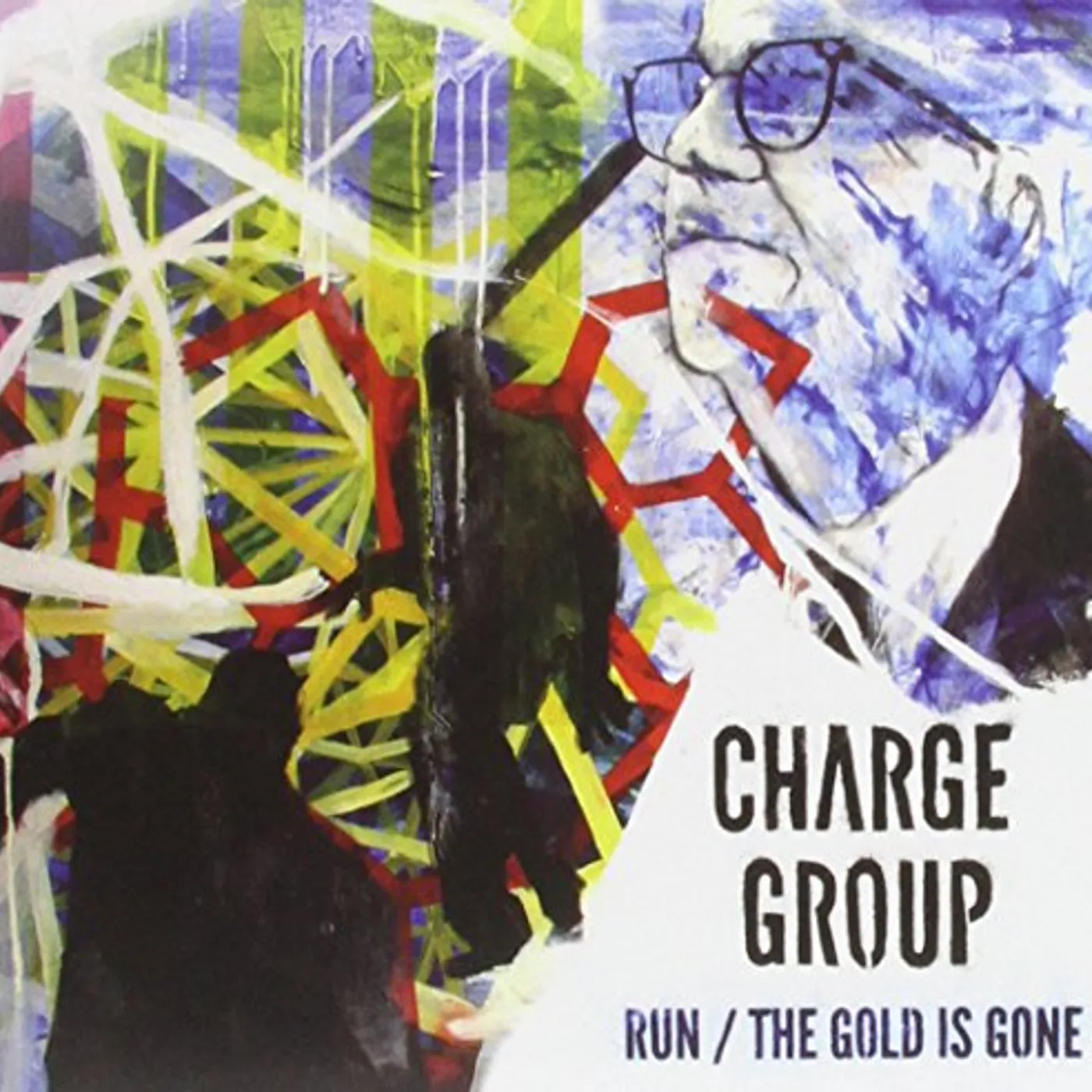 Charge Group RUN/THE GOLD IS GONE CD