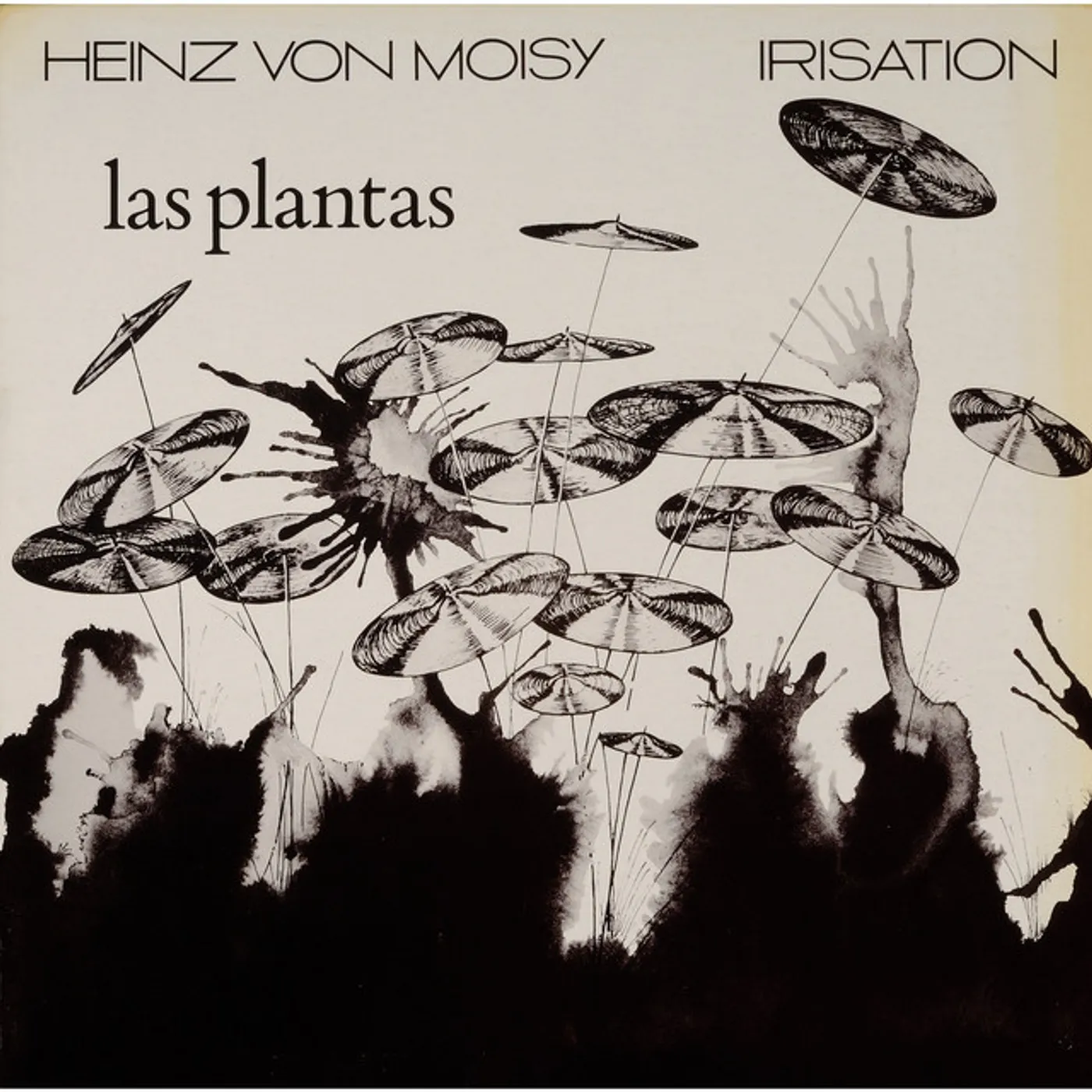 Heinz von Moisy IRISATION LAS PLANTAS Vinyl Record