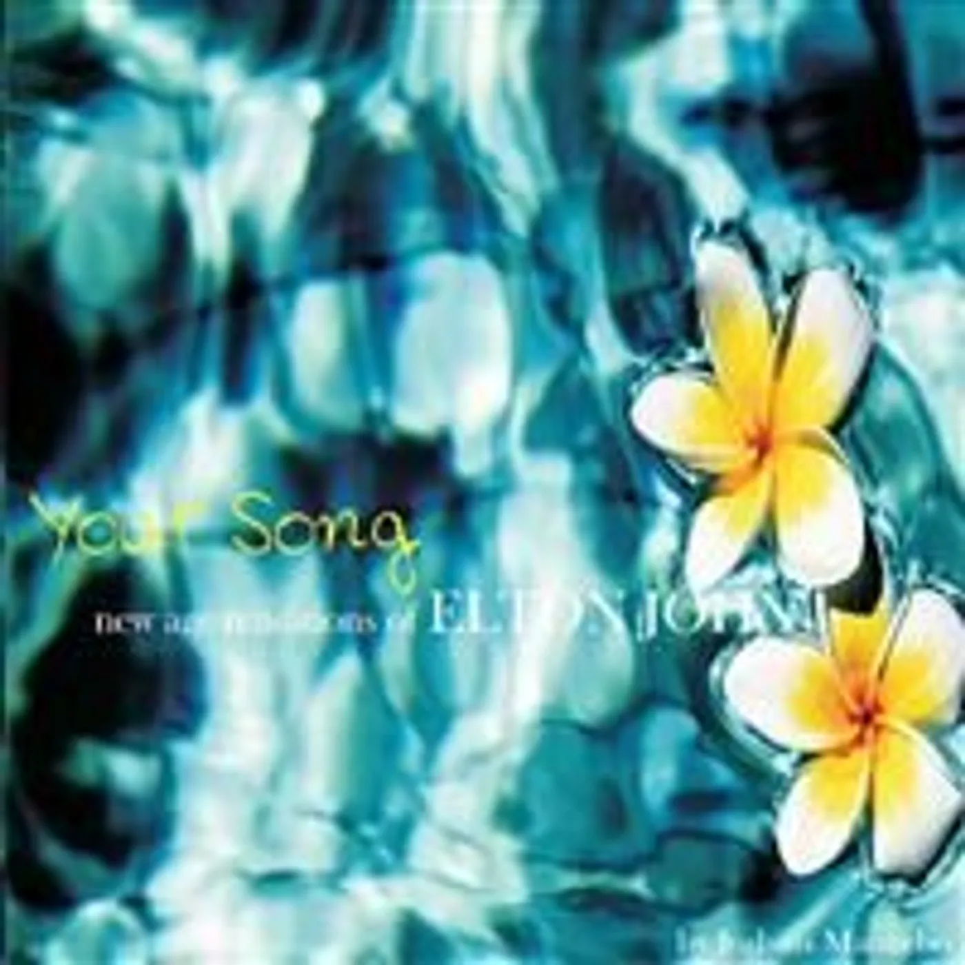 Judson Mancebo PERSONAL SPA COLLECTION-YOUR SONG: NEW AGE RENDITI CD