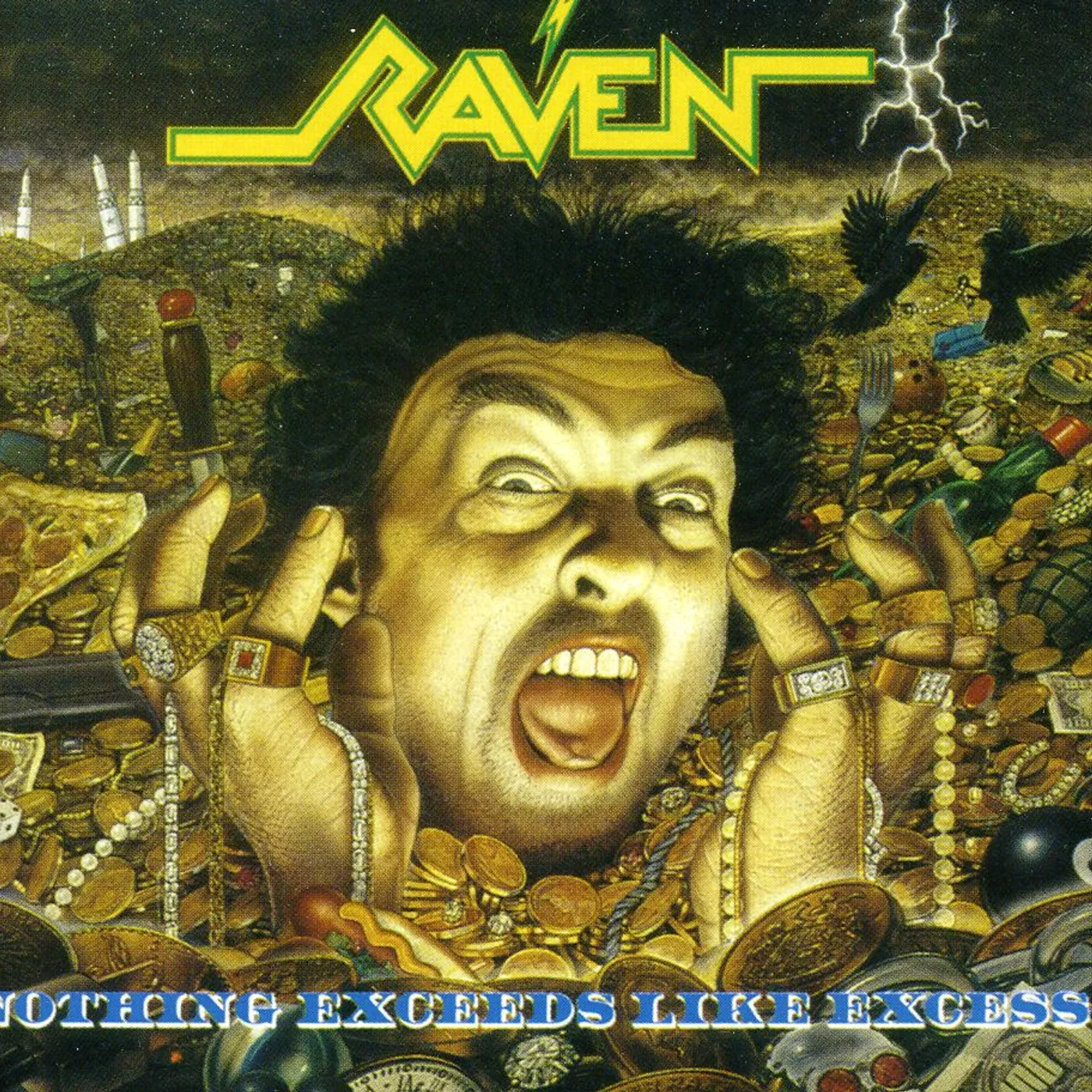 Raven NOTHING EXCEEDS LIKE EXCESS CD