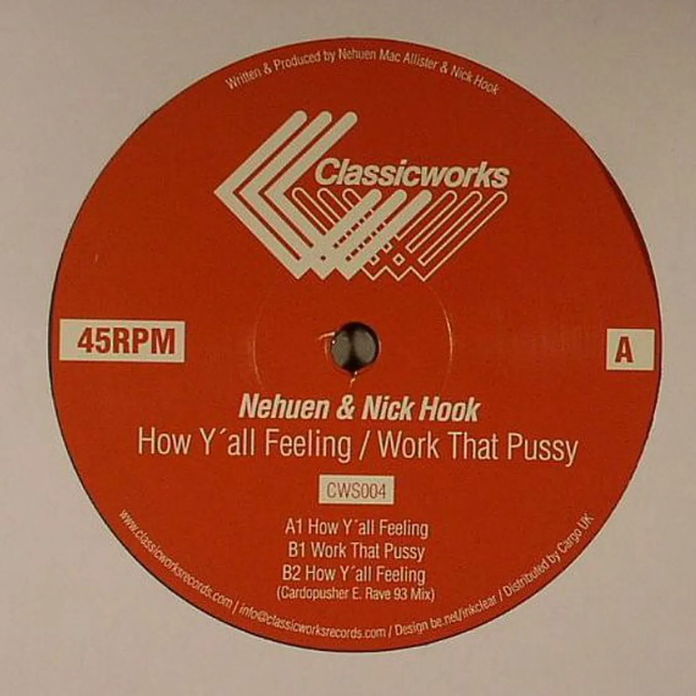 Nehuen & Nick Hook HOW Y'ALL FEELING?/WORK THAT PUSSY Vinyl Record