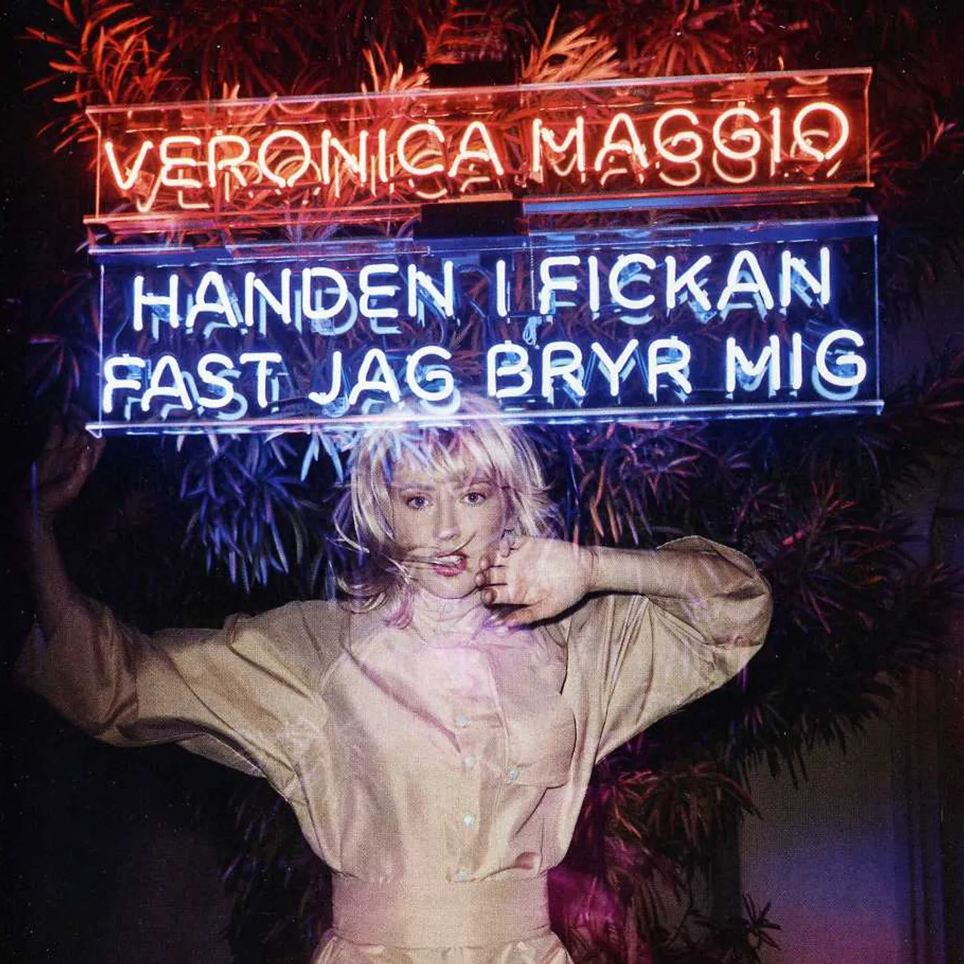 Veronica Maggio HANDEN I FICKAN FAST JAG BRYR MIG CD