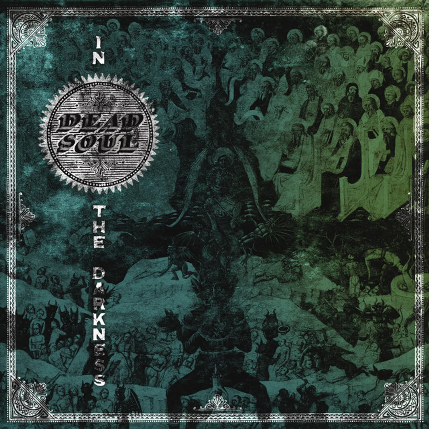 Dead Soul In The Darkness Vinyl Record